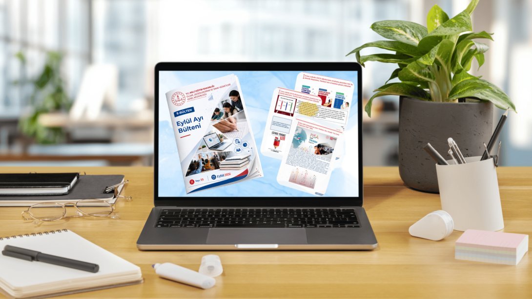 EYLÜL AYI ÖLÇME VE DEĞERLENDİRME e-BÜLTENİ YAYIMLANDI